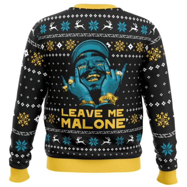 Leave Me Malone Post Malone Ugly Christmas Sweater