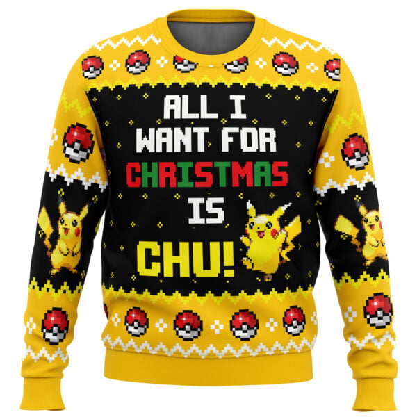 All I Want Picachu Pokemon Ugly Christmas Sweater