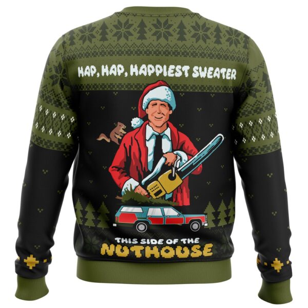 Hap Hap Happiest Sweater This Side Of The Nuthouse National Lampoons Christmas Vacation Ugly Christmas Sweater