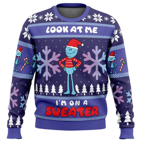 Look At Me Mr Meeseeks Ugly Christmas Sweater